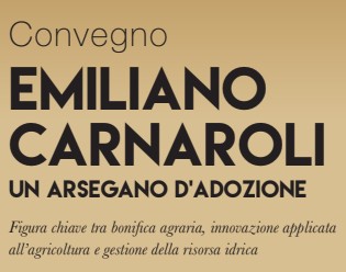 Convegno Emiliano Carnaroli un arsegano d