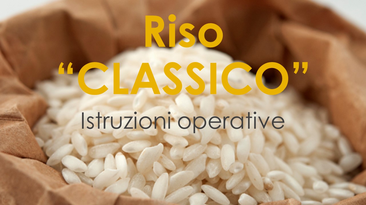 Istruzioni operative per riso 'Classico'